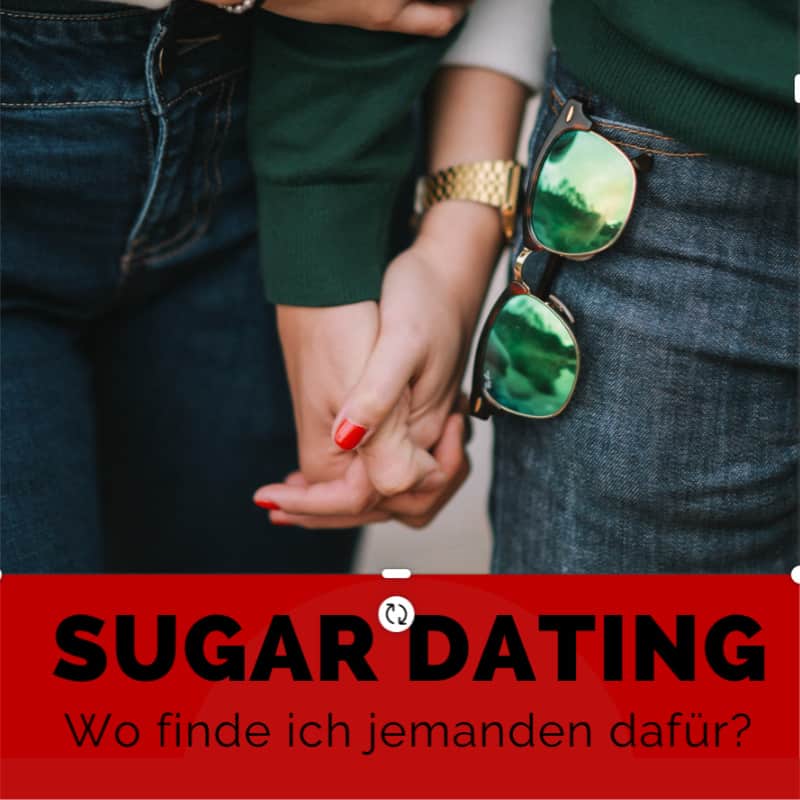 Sugar Dating - Wo finde ich jemanden dafür?